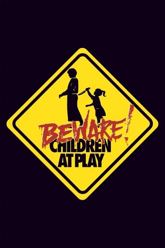 Poster of Beware: Children at Play