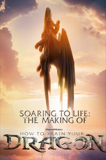 Poster of Soaring to Life: The Making of How To Train Your Dragon