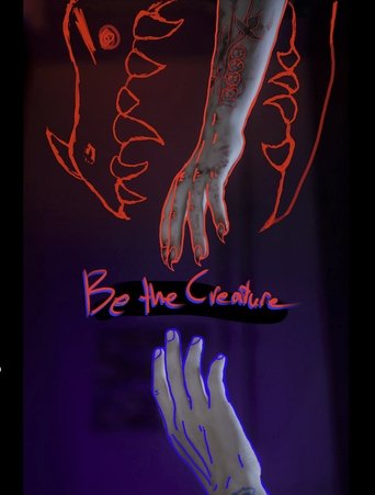 Poster of Be the Creature
