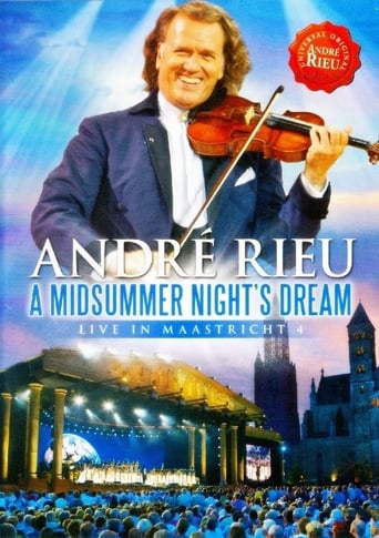 Poster of André Rieu - A Midsummer Night's Dream: Live in Maastricht 4