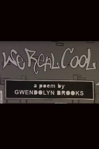 Poster of We Real Cool