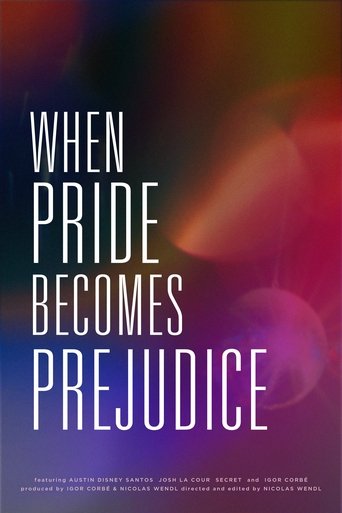 Poster of When Pride Becomes Prejudice
