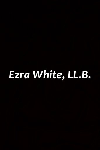 Poster of Ezra White, LL.B.