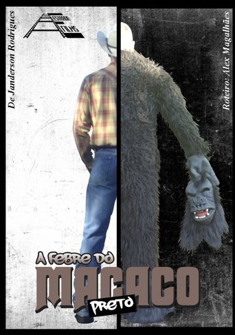 Poster of A Febre do Macaco Preto