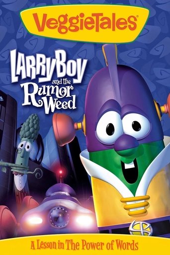 Poster of VeggieTales: Larry-Boy and the Rumor Weed