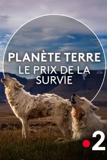 Poster of Planète Terre, le prix de la survie