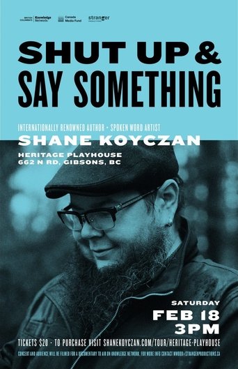 Poster of Shut Up and Say Something