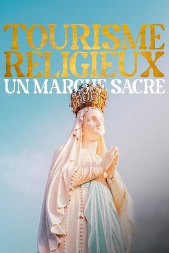 Poster of Tourisme religieux, un marché sacré