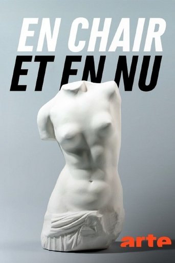 Poster of En chair et en nu, une histoire de la sculpture