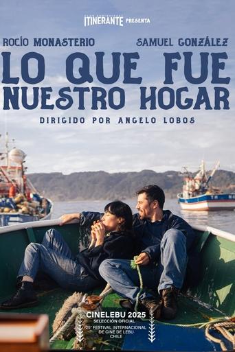 Poster of Lo que fue nuestro hogar