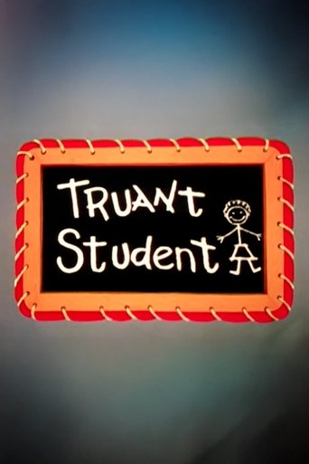 Truant Student Poster of Truant Student