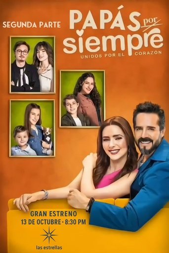 Portrait for Papás por conveniencia - Season 2 Papás por Siempre