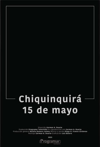 Poster of Chiquinquirá, May 15th