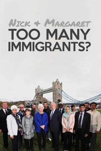 Poster of Nick and Margaret: Too Many Immigrants?