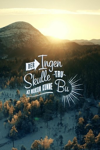 Poster of Der ingen skulle tru at nokon kunne bu