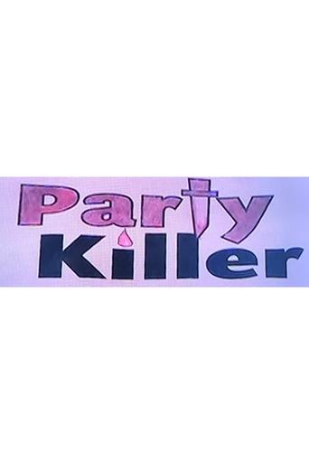 Poster of Party Killer