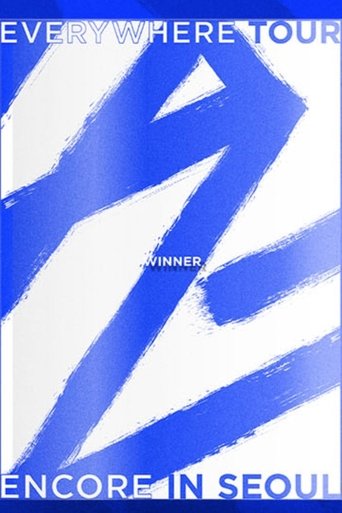 Poster of Winner - 2019 Winner Everywhere Tour Encore in Seoul