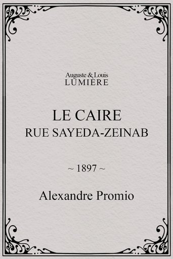 Poster of Le Caire, rue Sayeda-Zeinab