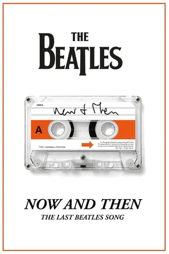 Poster of Now and Then - The Last Beatles Song