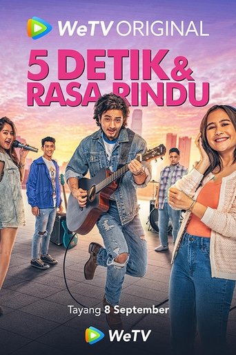 Poster of 5 Detik & Rasa Rindu