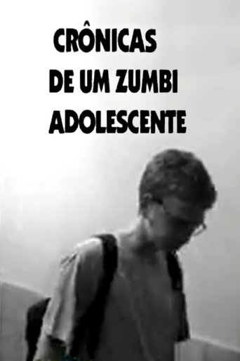 Poster of Crônicas De Um Zumbi Adolescente