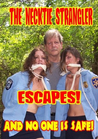 Poster of The Necktie Strangler Escapes