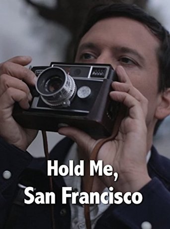 Poster of Hold Me, San Francisco