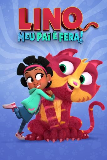 Poster of Lino: Meu Pai É Fera