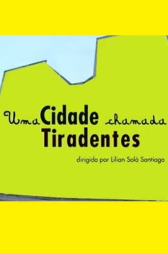 Poster of Uma Cidade Chamada Tiradentes