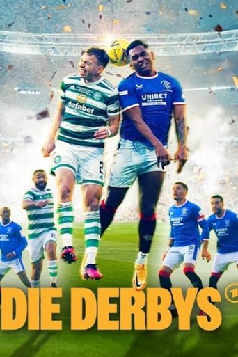 Poster of Die Derbys – Legendäre Fußball-Duelle