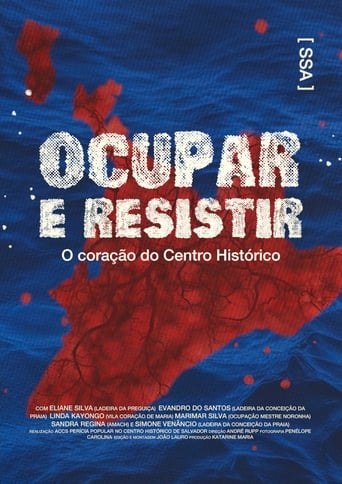 Poster of Ocupar e Resistir - O coração do Centro Histórico