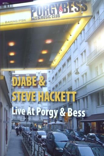 Poster of Djabe & Steve Hackett: Live at Porgy & Bess, Vienna