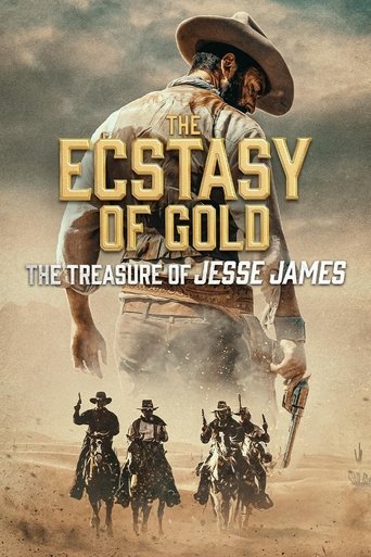 Poster of The Ecstasy of Gold: The Treasure of Jesse James