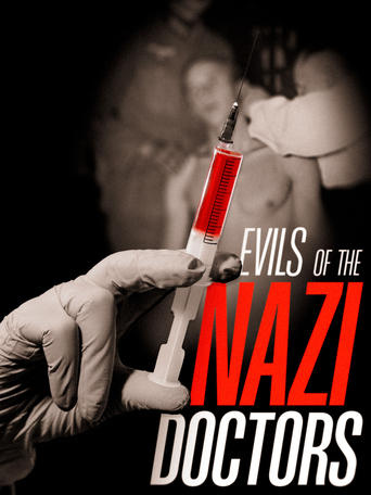 Poster of Evils of the Nazi Doctors