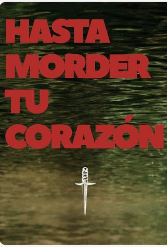 Poster of Hasta morder tu corazón