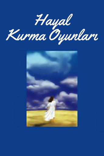 Poster of Hayal Kurma Oyunları