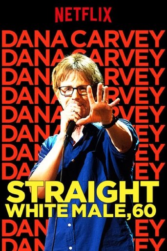 Poster of Dana Carvey: Straight White Male, 60