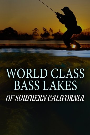 Poster of World Class Bass Lakes of Southern California