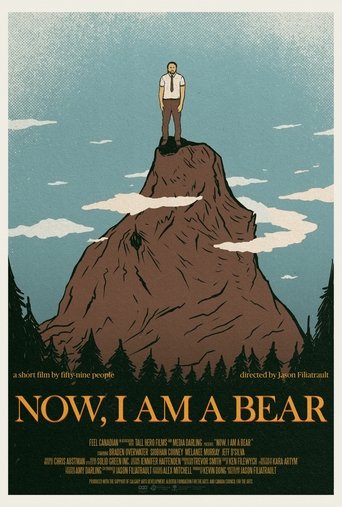 Poster of Now, I Am A Bear