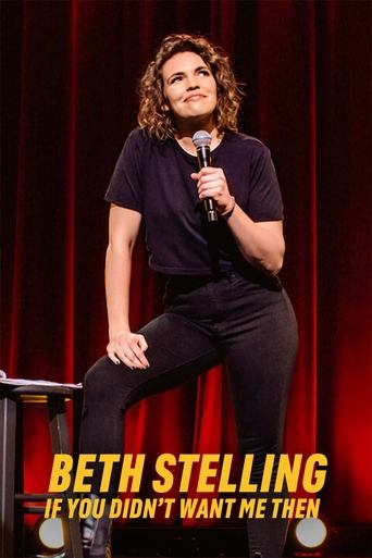 Poster of Beth Stelling: If You Didn't Want Me Then