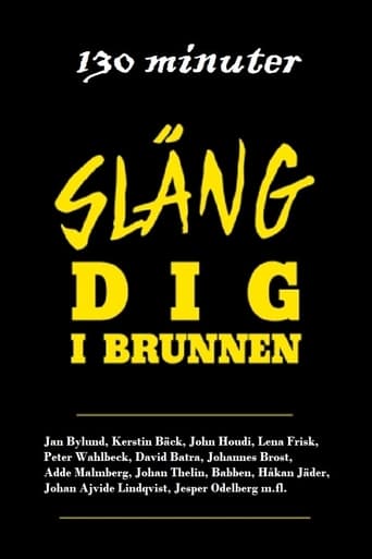 Poster of 130 minuter - Släng dig i brunnen