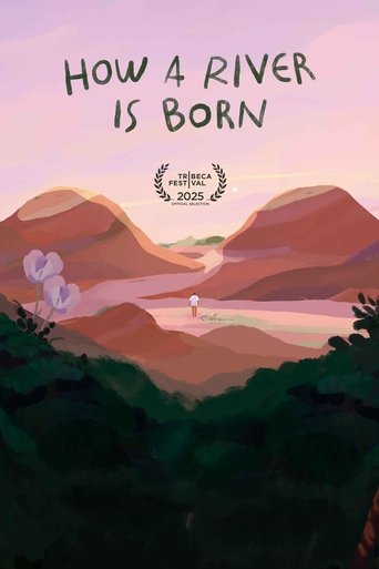 Poster of How A River Is Born