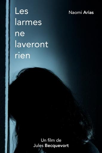 Poster of Les larmes ne laveront rien