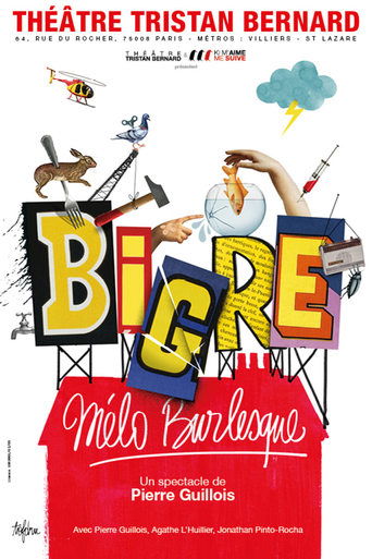 Poster of Bigre, mélo burlesque