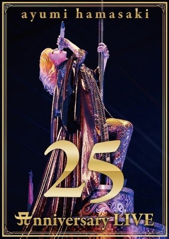 Poster of ayumi hamasaki 25th Anniversary LIVE