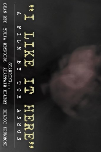 Poster of "I Like It Here"