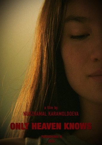 Poster of Only Heaven Knows