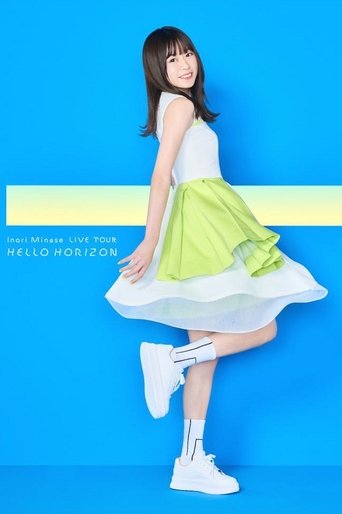 Poster of Inori Minase LIVE TOUR 2021 HELLO HORIZON