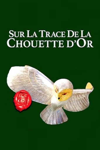 Poster of Sur les traces de la Chouette d'Or