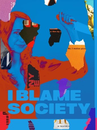 Poster of I Blame Society